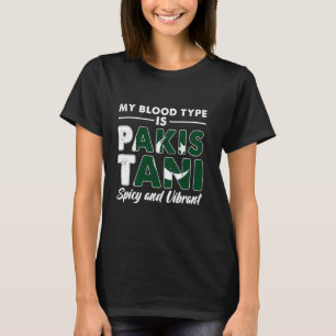 Meine Blutgruppe ist Pakistani Würzig und lebendig T-Shirt
