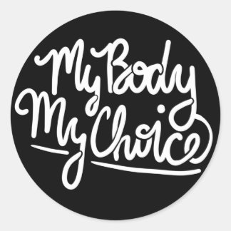 Meine Body My Choice pro-wählerischer Feminismus Runder Aufkleber