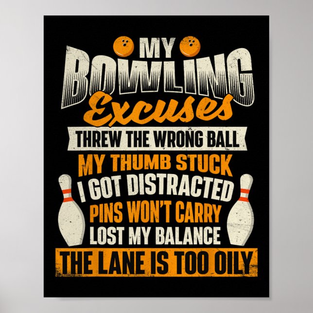Meine Bowling-Ausreden - Bowler-Bowling Poster (Vorne)