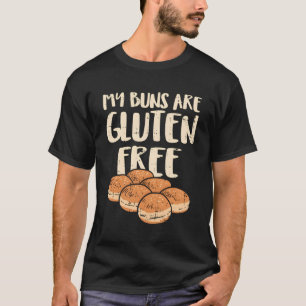 Meine Brötchen sind glutenfrei ohne U T-Shirt