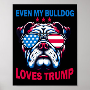 Meine Bulldog-Lieben Trump Poster