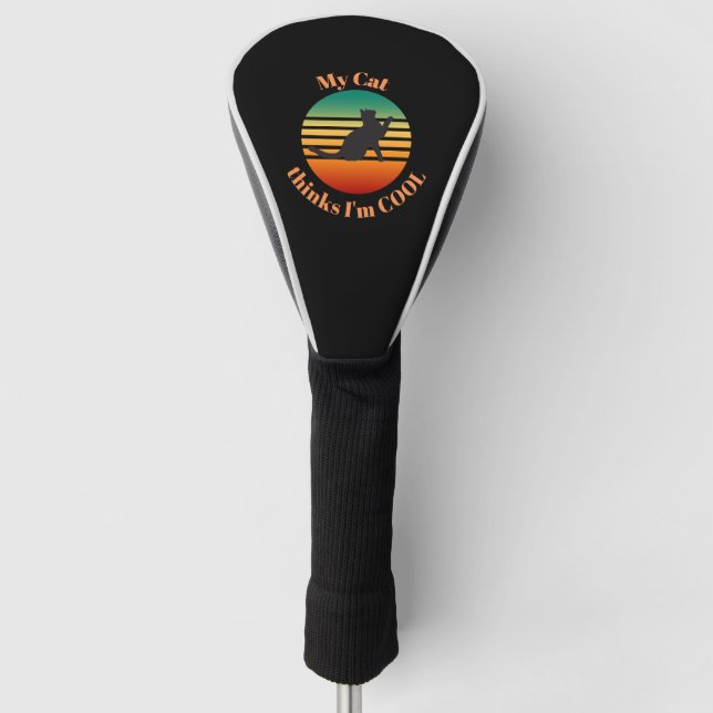 Meine CAT denkt, ich sei Cool Golf Headcover (Vorderseite)