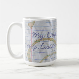 Meine Dackel aß meinen Lektions-Plan Kaffeetasse