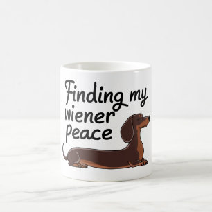 Meine Dackel Frieden finden - Dackel Lover Kaffeetasse