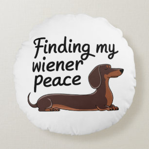 Meine Dackel Frieden finden - Dackel Lover Rundes Kissen