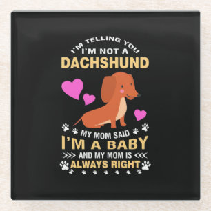 Meine Dackel ist mein Baby Glasuntersetzer