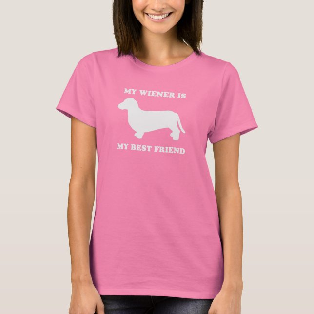 Meine Dackel ist meine beste Freundin T-Shirt (Vorderseite)