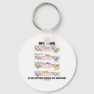 Meine DNA ist häufig im Bedarf der Reparatur Schlüsselanhänger