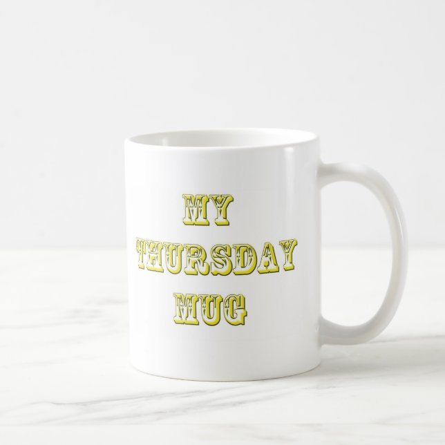 Meine Donnerstags-Tasse Kaffeetasse (Rechts)