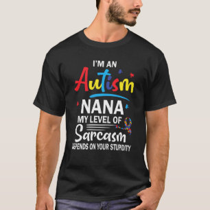 Meine Ebene des Sarkasmus hängt von dir ab, ich bi T-Shirt