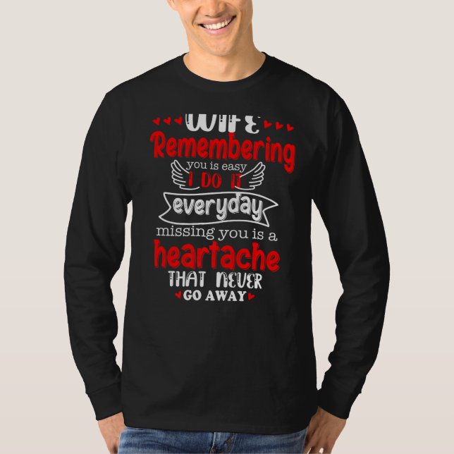 Meine Ehefrau erinnert dich daran, dass ich es jed T-Shirt (Vorderseite)