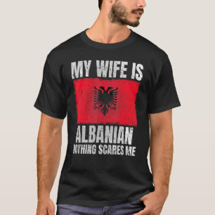 Meine Ehefrau ist Albanisch Print für Ehemann Alba T-Shirt