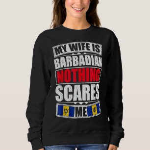 Meine Ehefrau ist Barbadian nichts macht mir Barba Sweatshirt