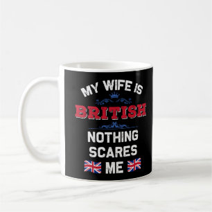 Meine Ehefrau ist die britische Monarchie United K Kaffeetasse