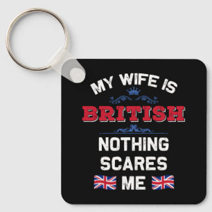 Meine Ehefrau ist die britische Monarchie United K Schlüsselanhänger