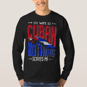 Meine Ehefrau ist die kubanische Republik Kuba His T-Shirt