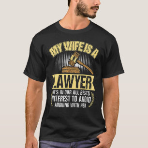 Meine Ehefrau ist Jurastudentin T-Shirt