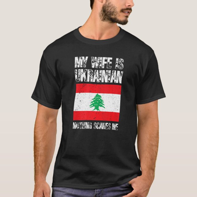 Meine Ehefrau ist libanesisch nichts, was mir den  T-Shirt (Vorderseite)