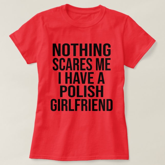Meine Ehefrau ist Polnisch, nichts macht mir Spaß T-Shirt (Design vorne)