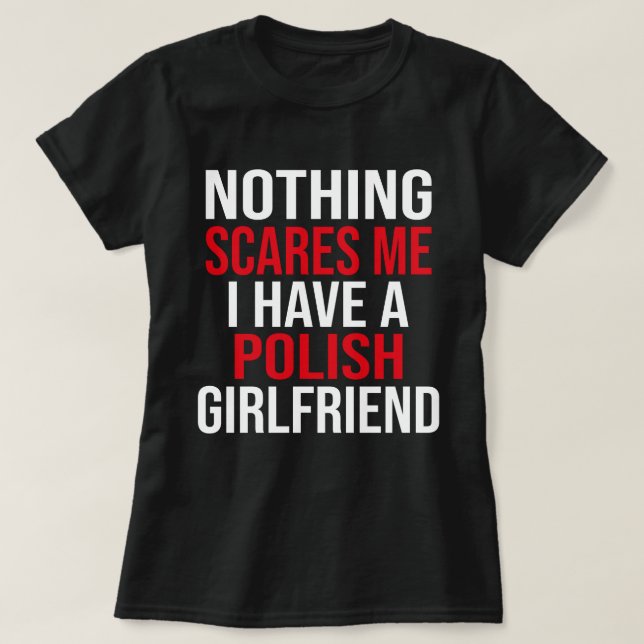 Meine Ehefrau ist Polnisch, nichts macht mir Spaß T-Shirt (Design vorne)