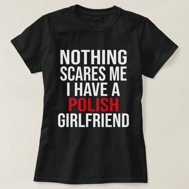 Meine Ehefrau ist Polnisch, nichts macht mir Spaß T-Shirt (Design vorne)