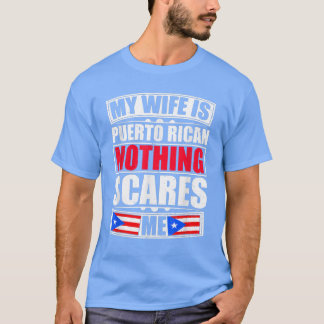 Meine Ehefrau ist Puerto Rico Nichts stört mich Pu T-Shirt