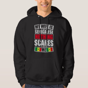 Meine Ehefrau ist Senegalese nichts stört mich Sen Hoodie
