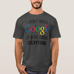 Meine Ehefrau kennt alles Funny Husband Vater Groo T-Shirt
