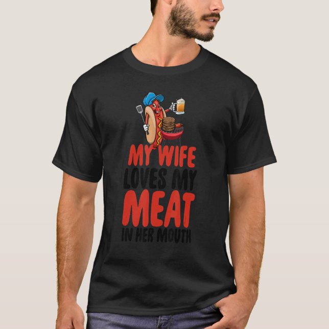 Meine Ehefrau Liebe mein Fleisch in ihrem Mund Fra T-Shirt (Vorderseite)
