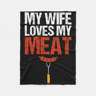 Meine Ehefrau Lieben mein Fleisch Funny Grilling G Fleecedecke
