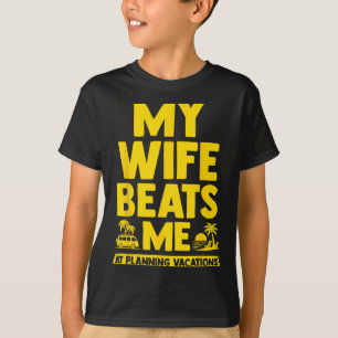 Meine Ehefrau schlägt mich, Ehemann Vs Ehefrau Spa T-Shirt