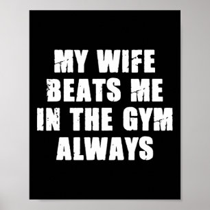 Meine Ehefrau schlägt mich im Fitnessstudio, das i Poster
