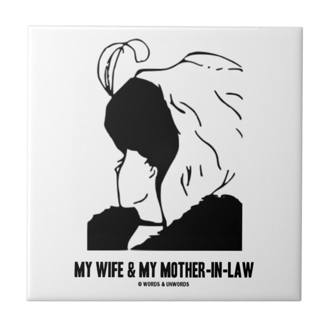Meine Ehefrau und meine Schwiegermutter (optische Fliese (Vorderseite)
