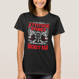 Meine Einstellung hält dich am Geruch meiner Hocke T-Shirt