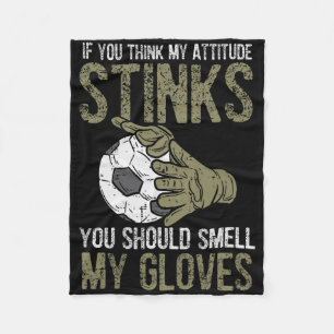 Meine Einstellung stinkt Handschuhe Fußball Torwar Fleecedecke