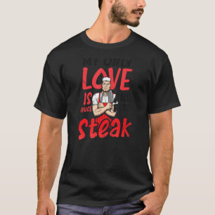 Meine einzige Liebe ist der riesige und frische St T-Shirt