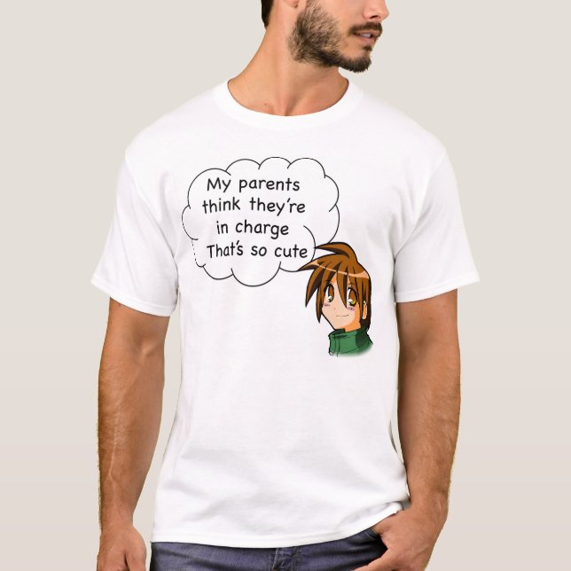 Meine Eltern denken, sie sind verantwortlich. Das  T-Shirt (Vorderseite)