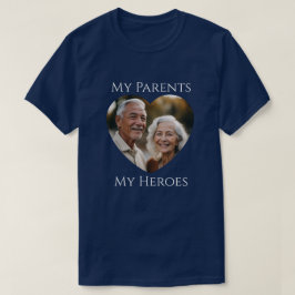Meine Eltern (sind) Meine Helden - Erwachsenes Fot T-Shirt