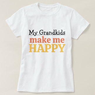 Meine Enkelkinder machen mich glücklich Zitat Oma  T-Shirt