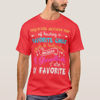Meine Enkelkinder sind mein Lieblingsgeschenk für  T-Shirt