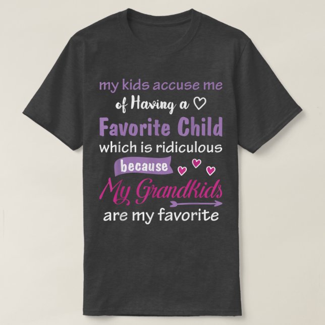 Meine Enkelkinder sind meine liebsten lustigen T-S T-Shirt (Design vorne)