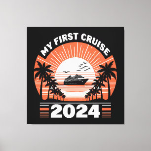 Meine erste Kreuzfahrt 2024 Leinwanddruck