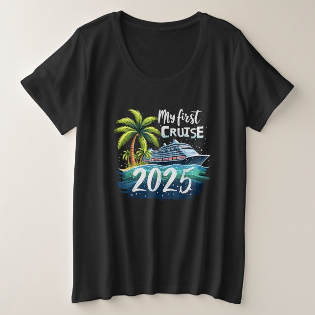 Meine erste Kreuzfahrt 2025 Große Größe T-Shirt (Design vorne)