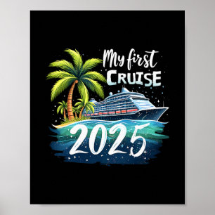Meine erste Kreuzfahrt 2025 Lustiger erster Kreuzf Poster