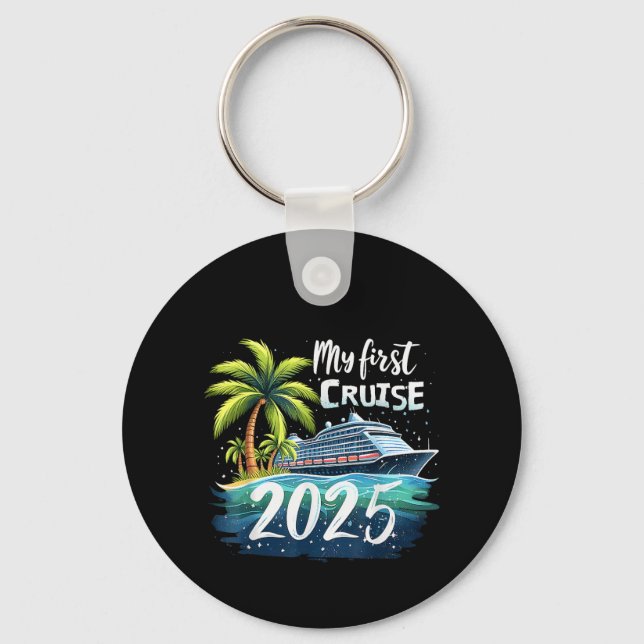 Meine erste Kreuzfahrt 2025 Schlüsselanhänger (Vorderseite)