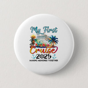 Meine erste Kreuzfahrt 2025 Süße erste Kreuzfahrtf Button