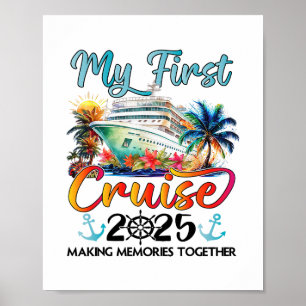 Meine erste Kreuzfahrt 2025 Süße erste Kreuzfahrtf Poster