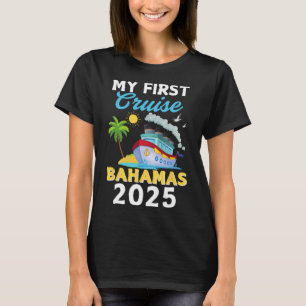 Meine erste Kreuzfahrt Hamas 2025 Kreuzfahrt Urlau T-Shirt