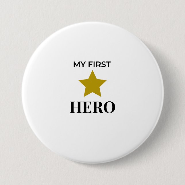 Meine erste Meine erste Held Button – Geschenk für (Vorderseite)