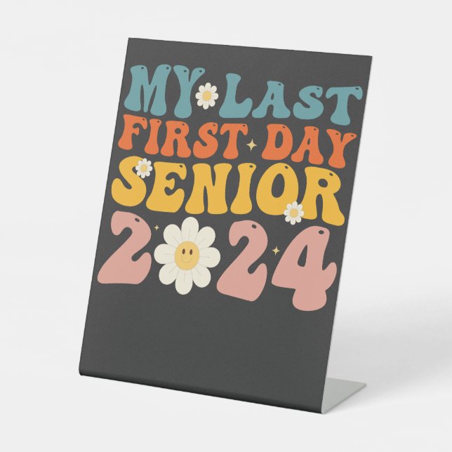 Meine erste Senior Class 2024 Sockelschild (Vorderseite)